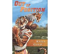 Kyell Gold Blotch Out of Position (Tascabile) Out of Position