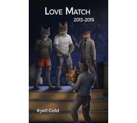 Kyell Gold Love Match (Tascabile) Love Match