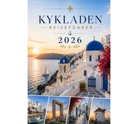 Kykladen REISEFÜHRER 2026
