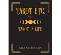Kyla A N Edwards Tarot Is Life (Tascabile) Tarot Etc.