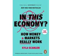 Kyla Scanlon In This Economy? (Tascabile) (PRESALE 08/10/2026)
