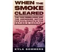 Kyla Sommers When the Smoke Cleared (Copertina rigida)