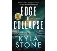 Kyla Stone Edge of Collapse (Tascabile) Edge of Collapse