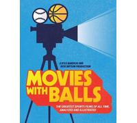 Kyle Bandujo Rick Bryson Movies with Balls (Copertina rigida)