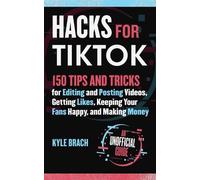 Kyle Brach Hacks for TikTok (Copertina rigida)