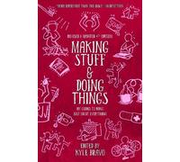 Kyle Bravo Making Stuff & Doing Things (4th Edition) (Tascabile)