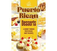 Kyle Carpenter Puerto Rican Desserts (Tascabile)