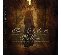 Kyle Cassidy This is Only Earth, My Dear (Copertina rigida)