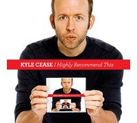 Kyle Cease - I Highly Recommend This