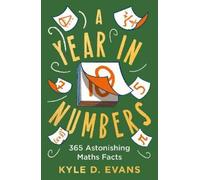Kyle D. Evans A Year in Numbers (Tascabile) Kyle D. Evans - maths gift books