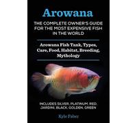 Kyle Faber Arowana (Tascabile)