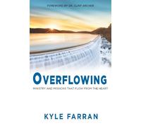 Kyle Farran Overflowing (Tascabile)