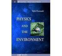 Kyle Forinash Physics and the Environment (Tascabile) IOP Concise Physics