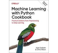Kyle Gallatin Chris Albon Machine Learning with Python Cookbook (Tascabile)