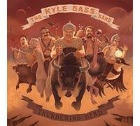 Kyle Gass Band The - Thundering Herd