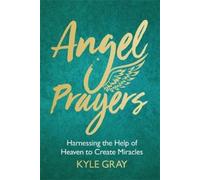Kyle Gray Angel Prayers (Copertina rigida)