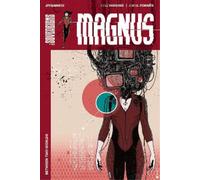 Kyle Higgins Chuck Wendig Magnus: Between Two Worlds TP (Tascabile)