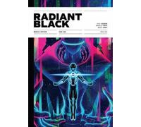 Kyle Higgins Radiant Black Year One (Copertina rigida) RADIANT BLACK HC