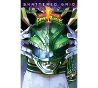 Kyle Higgins Ryan Parrot Mighty Morphin Power Rangers: Shattered Gri (Tascabile)