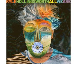 Kyle Hollingsworth All We Are (Vinyl LP)