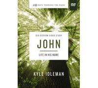 Kyle Idleman John Video Study (DVD) 40 Days Through the Book