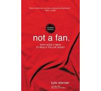 Kyle Idleman Not a Fan Student Edition (Tascabile)