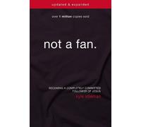 Kyle Idleman Not a Fan Updated and Expanded (Tascabile)
