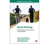 Kyle J.D. Mulrooney Jessica René Peterson Kare Rural Policing (Copertina rigida)