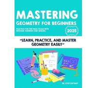 Kyle Kavyany Mastering Geometry Fro Beggingers (Tascabile)