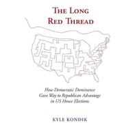 Kyle Kondik The Long Red Thread (Tascabile)