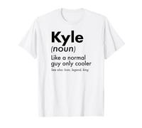 Kyle Like A Normal Guy Only Cooler Legend King Nome Maglietta