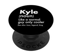 Kyle Like A Normal Guy Only Cooler Legend King Nome PopSockets PopGrip Adesivo