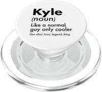 Kyle Like A Normal Guy Only Cooler Legend King Nome PopSockets PopGrip per MagSafe