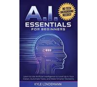 Kyle Lindemann AI Essentials for Beginners (Tascabile)