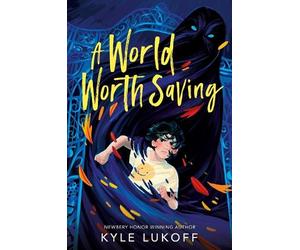 Kyle Lukoff A World Worth Saving (Copertina rigida)