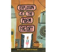 Kyle Lukoff Explosion at the Poem Factory (Copertina rigida)