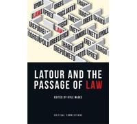 Kyle McGee Latour and the Passage of Law (Copertina rigida) Critical Connections