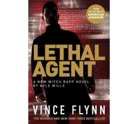 Kyle Mills Vince Flynn Lethal Agent (Tascabile) Mitch Rapp Series