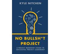 Kyle Nitchen No Bullsht Project (Tascabile)