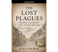 Kyle Palmer The Lost Plagues (Tascabile)