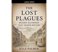 Kyle Palmer The Lost Plagues (Tascabile)