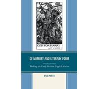 Kyle Pivetti Of Memory and Literary Form (Copertina rigida)