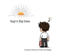 Kyle Reynolds Ray's Big Idea (Copertina rigida)