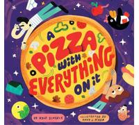 Kyle Scheele A Pizza with Everything on It (Copertina rigida)