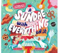 Kyle Scheele A Sundae with Everything on It (Copertina rigida)