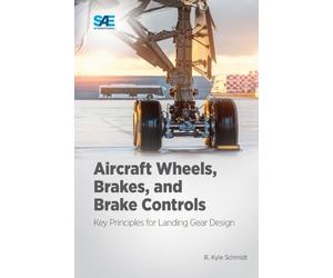 Kyle Schmidt Aircraft Wheels, Brakes, and Brake Controls (Tascabile)