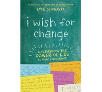 Kyle Schwartz I Wish for Change (Copertina rigida)