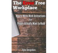 Kyle Shropshire The Error Free Workplace (Tascabile)