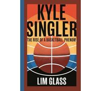 KYLE SINGLER BIOGRAPHY: The Rise Of A Basketball Phenom