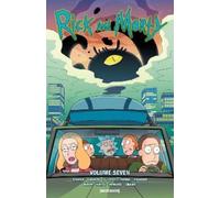 Kyle Starks Pamela Ribon Tini Howard Rick and Morty Vol. 7 (Tascabile)